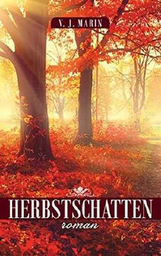 Herbstschatten — V. J. Marin