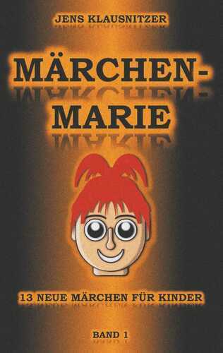 Märchen-Marie — Jens Klausnitzer
