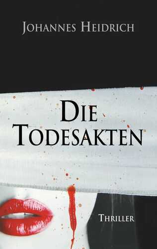 Die Todesakten — Johannes Heidrich