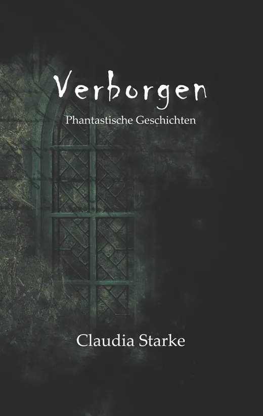 Verborgen — Claudia Starke