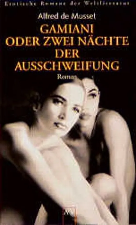 Gamiani oder Zwei Nächte der Ausschweifung