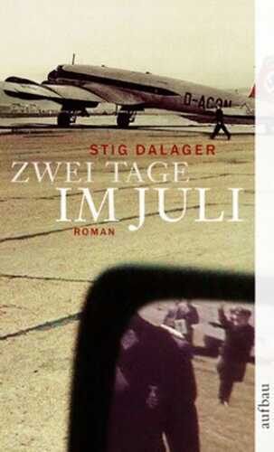 Zwei Tage im Juli