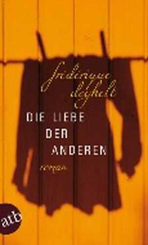 Die Liebe der anderen