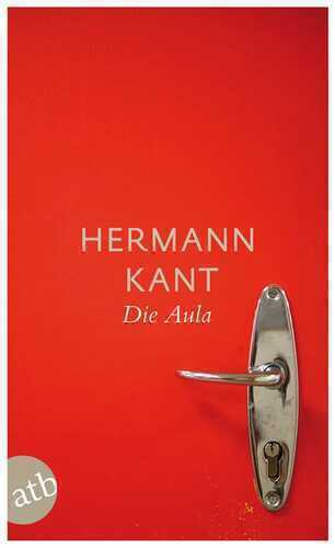 Die Aula — Hermann Kant