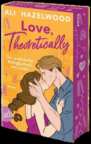 Love, theoretically – Die praktische Belegbarkeit von Liebe