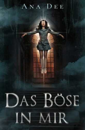 Das Böse in mir