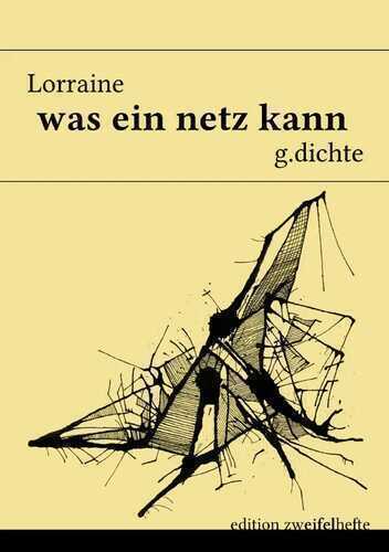 edition zweifelhefte / was ein netz kann