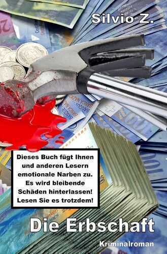 Die Erbschaft — Silvio Z.