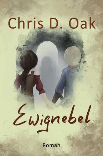 Ewignebel — Chris D. Oak
