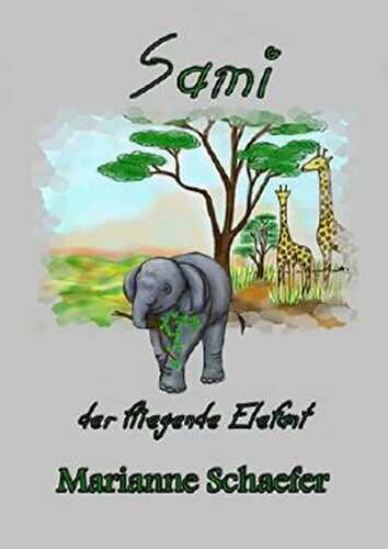 Sami der fliegende Elefant