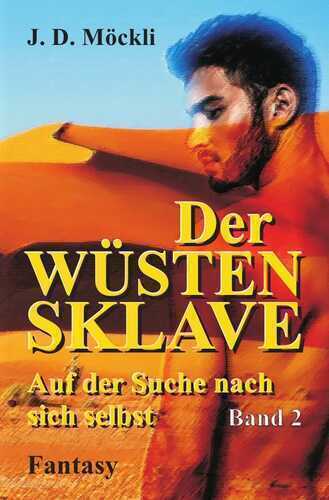 Der Wüstensklave