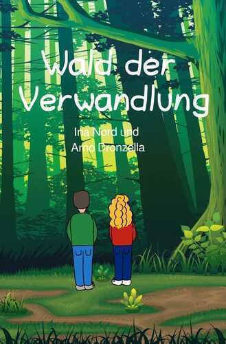 Wald der Verwandlung