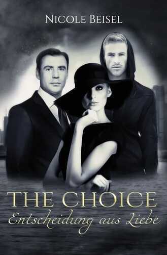 The Choice – Entscheidung aus Liebe