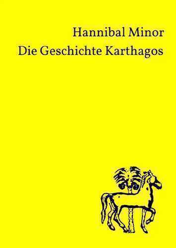 Die Geschichte Karthagos