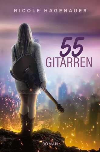 55 Gitarren — Nicole Hagenauer