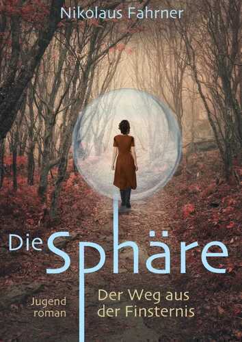 Die Sphäre — Nikolaus Fahrner