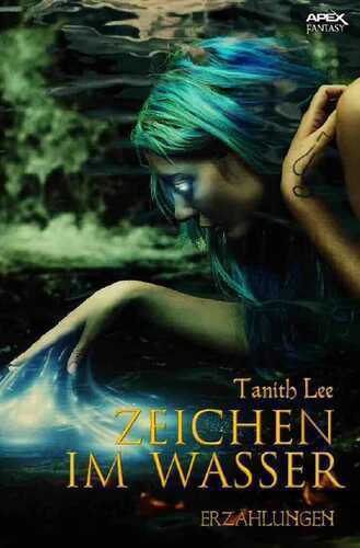 Zeichen im Wasser — Tanith Lee