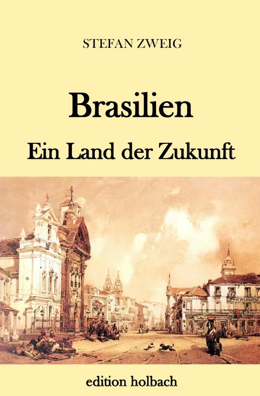 Brasilien — Stefan Zweig