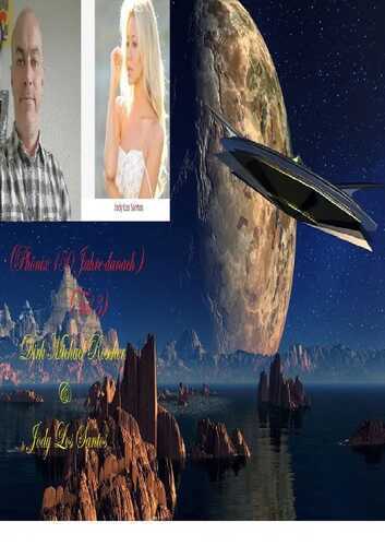 Die Phönix oder 150 Jahre danach Teil 3! Dirk Michael Roscher & Jody Los Santos