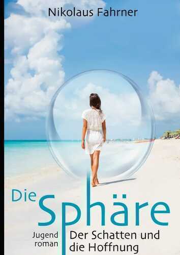 Die Sphäre — Nikolaus Fahrner