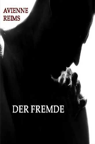 DER FREMDE