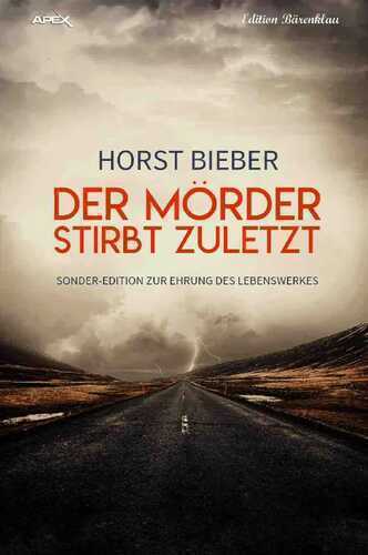 DER MÖRDER STIRBT ZULETZT