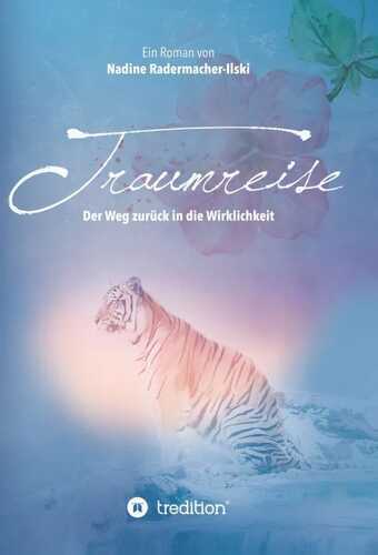 Traumreise — Nadine Radermacher-Ilski
