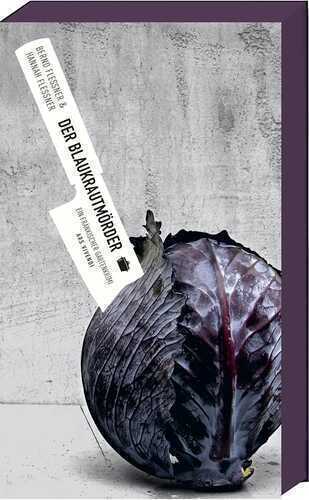 Der Blaukrautmörder — Бернд Флесснер