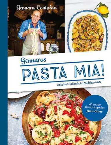 Pasta Mia! — Gennaro Contaldo