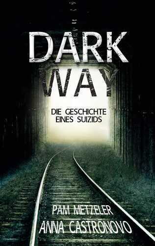 Dark Way — Anna Castronovo