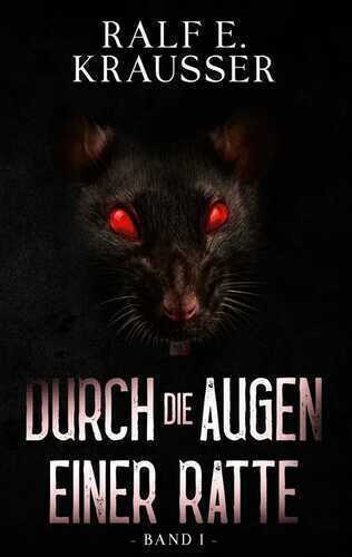 Durch die Augen einer Ratte