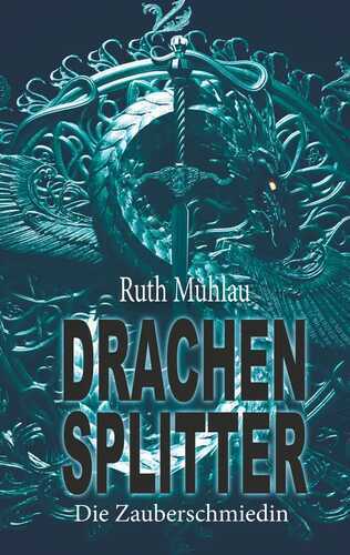 Drachensplitter — Ruth Mühlau
