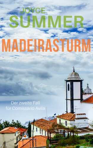 Madeirasturm — Joyce Summer