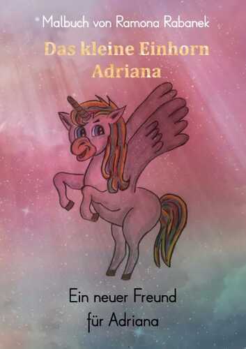 Das kleine Einhorn Adriana