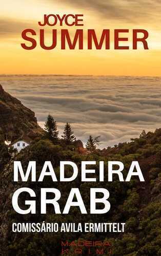 Madeiragrab — Joyce Summer