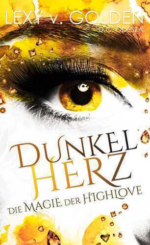 Dunkelherz — Lexy v. Golden