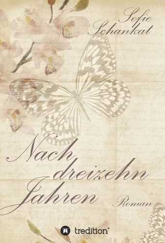 Nach dreizehn Jahren