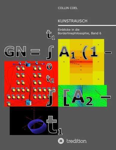 Kunstrausch: Einblicke in die Borderlinephilosophie, Band 6