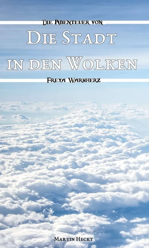 Die Stadt in den Wolken