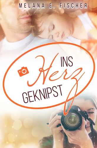 Ins Herz / Ins Herz geknipst