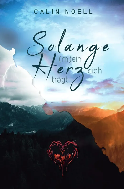 Solange (m)ein Herz dich trägt