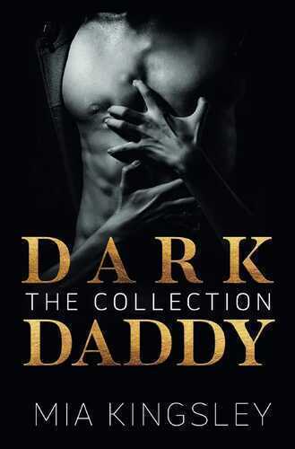 Dark Daddy — Mia Kingsley