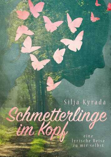 Schmetterlinge im Kopf
