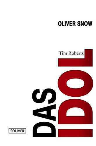 Das Idol — Oliver S.