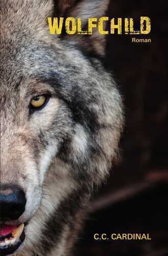 Wolfchild — C. C. Cardinal