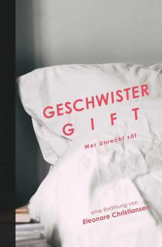 Geschwistergift — Eleonore Christiansen