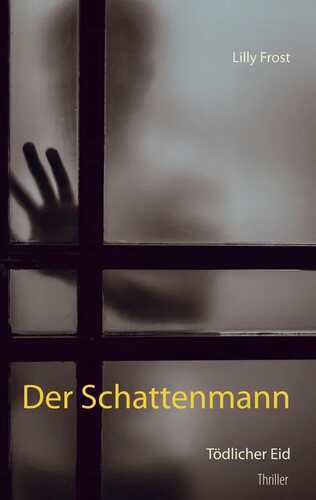 Der Schattenmann — Lilly Frost