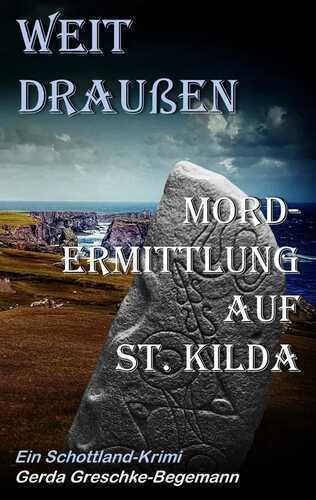 Weit draußen — Gerda Greschke-Begemann