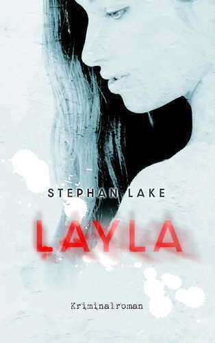 Layla — Stephan Lake