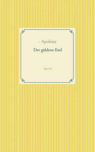 Der goldene Esel